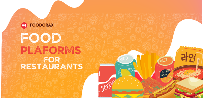 Food Platform for Restaurants